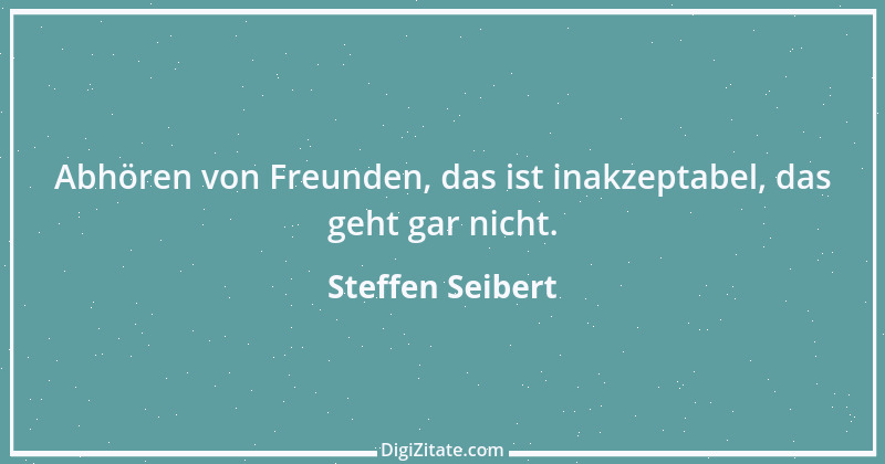 Zitat von Steffen Seibert 5