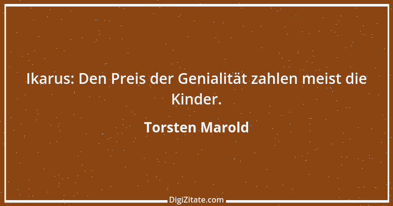 Zitat von Torsten Marold 180