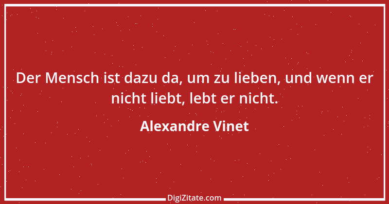 Zitat von Alexandre Vinet 28