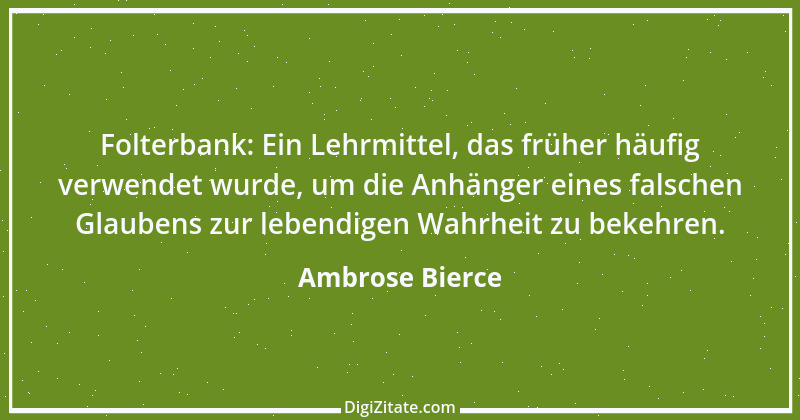 Zitat von Ambrose Bierce 233