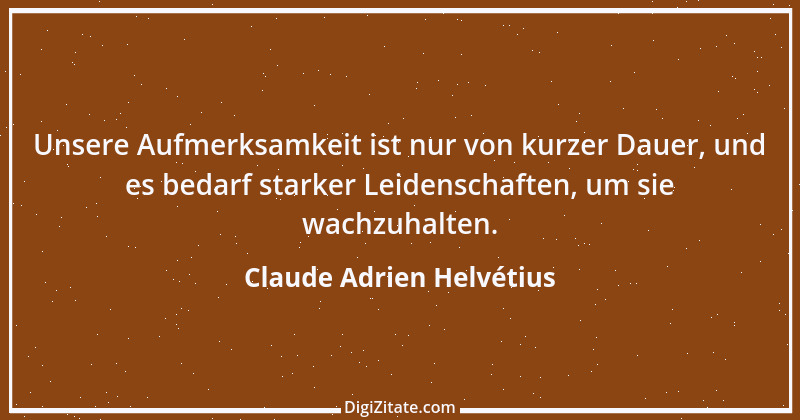 Zitat von Claude Adrien Helvétius 73