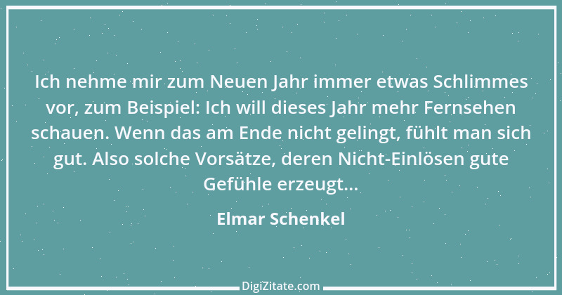 Zitat von Elmar Schenkel 216