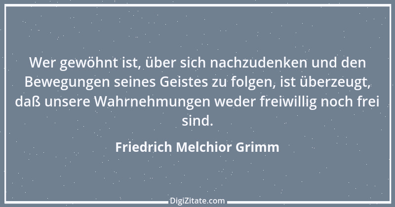 Zitat von Friedrich Melchior Grimm 43