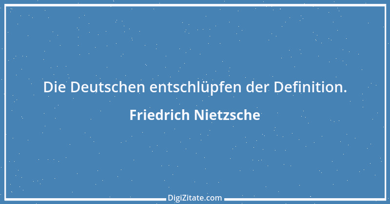 Zitat von Friedrich Nietzsche 940