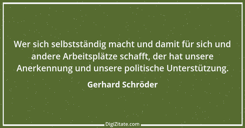 Zitat von Gerhard Schröder 126