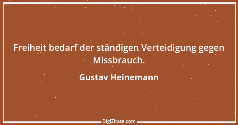 Zitat von Gustav Heinemann 21