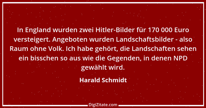 Zitat von Harald Schmidt 321