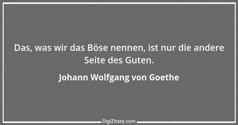 Zitat von Johann Wolfgang von Goethe 2003