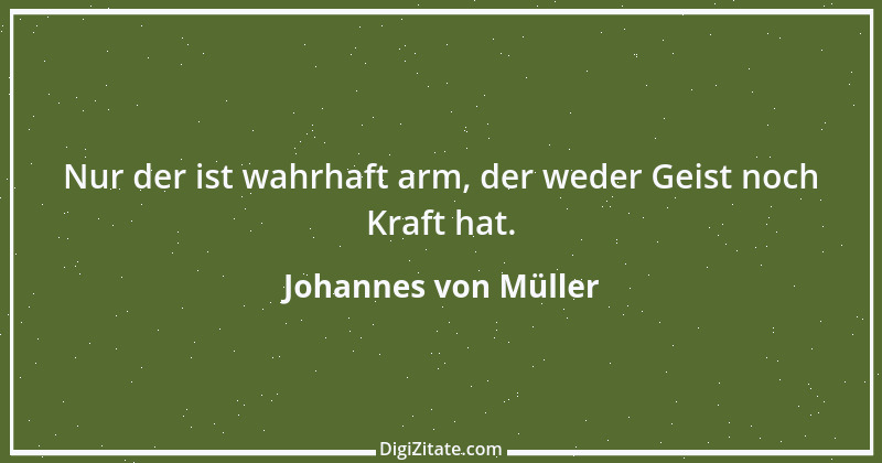 Zitat von Johannes von Müller 64