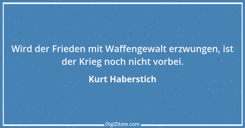 Zitat von Kurt Haberstich 206