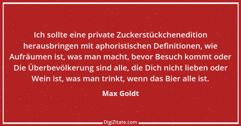 Zitat von Max Goldt 2