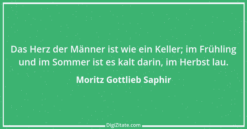 Zitat von Moritz Gottlieb Saphir 99