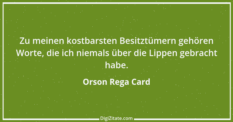 Zitat von Orson Rega Card 1