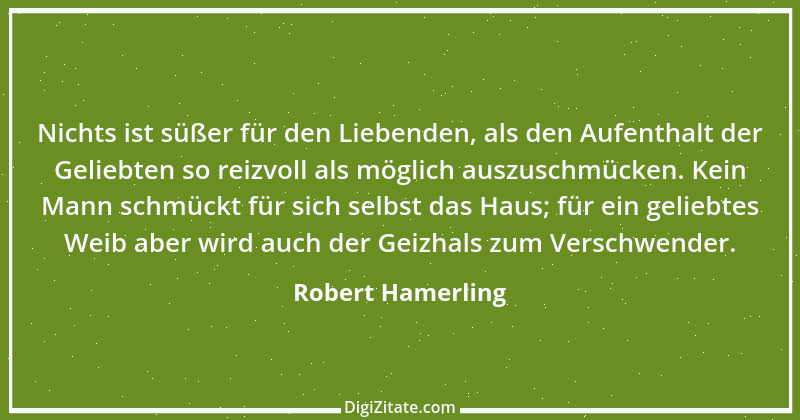 Zitat von Robert Hamerling 14