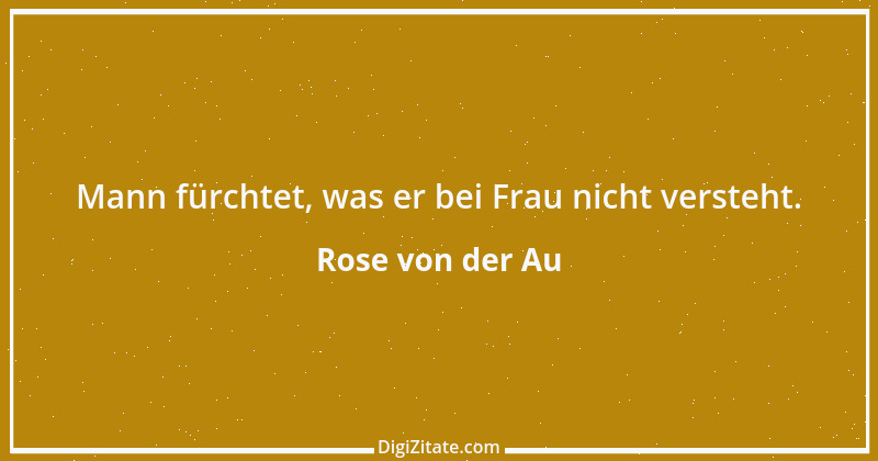 Zitat von Rose von der Au 61