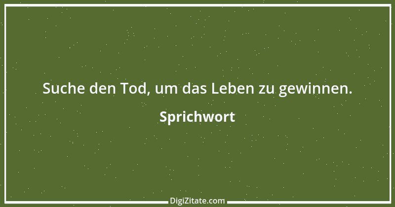 Zitat von Sprichwort 4995