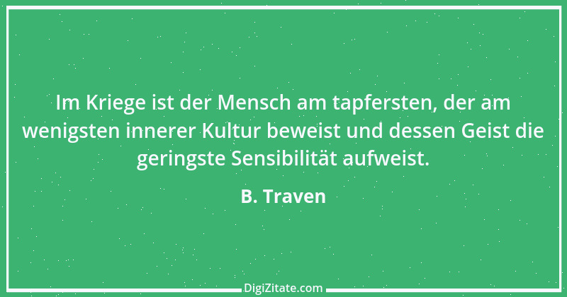 Zitat von B. Traven 101