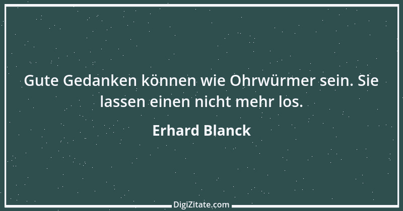 Zitat von Erhard Blanck 1559