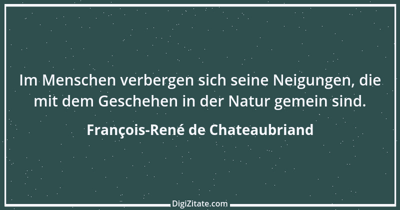 Zitat von François-René de Chateaubriand 20