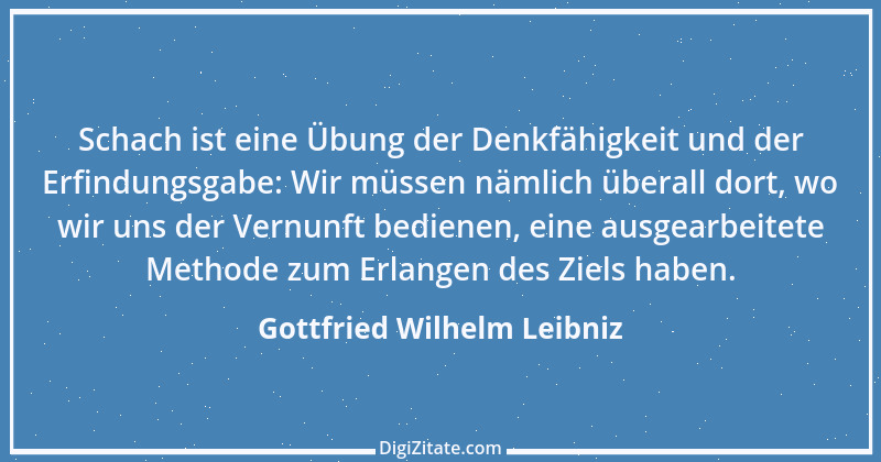 Zitat von Gottfried Wilhelm Leibniz 14