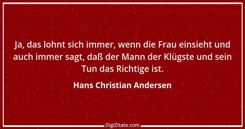 Zitat von Hans Christian Andersen 24