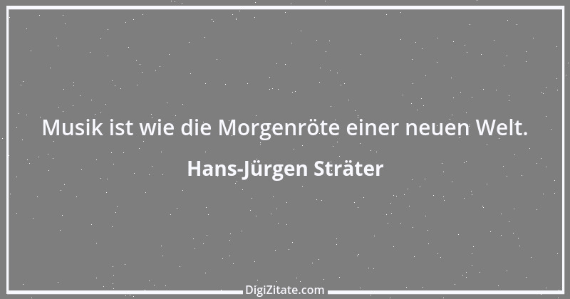 Zitat von Hans-Jürgen Sträter 1