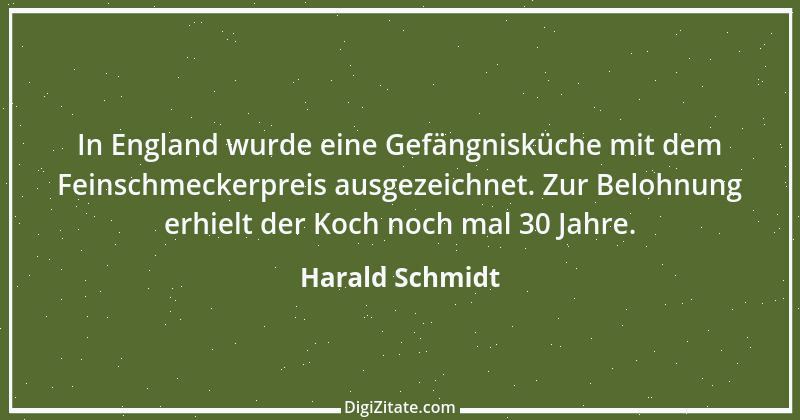 Zitat von Harald Schmidt 322