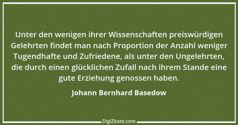 Zitat von Johann Bernhard Basedow 23