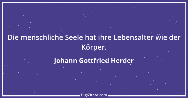 Zitat von Johann Gottfried Herder 318