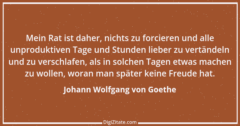 Zitat von Johann Wolfgang von Goethe 1004