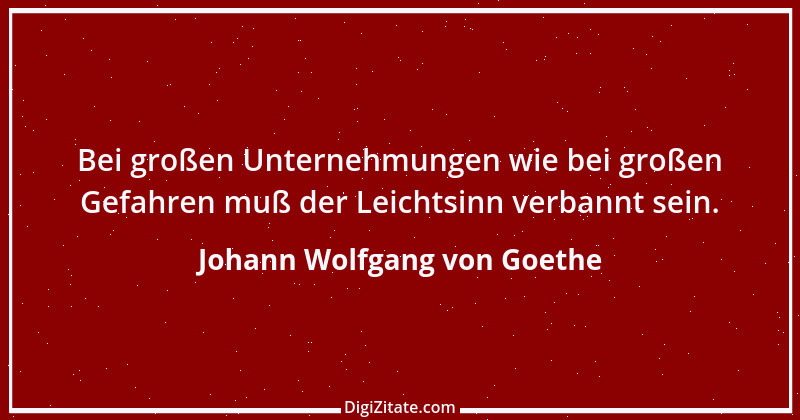 Zitat von Johann Wolfgang von Goethe 3004