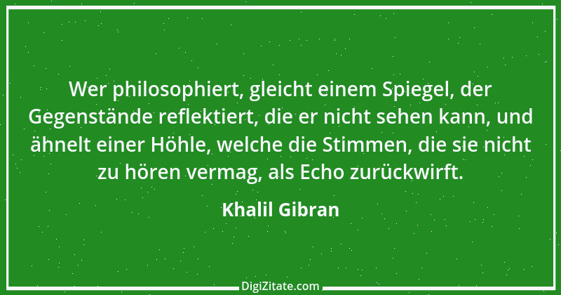 Zitat von Khalil Gibran 174