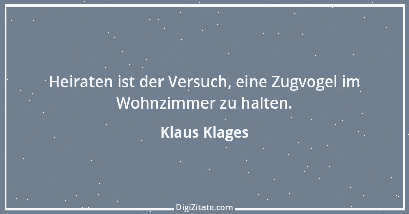 Zitat von Klaus Klages 256