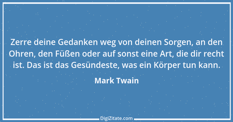 Zitat von Mark Twain 411