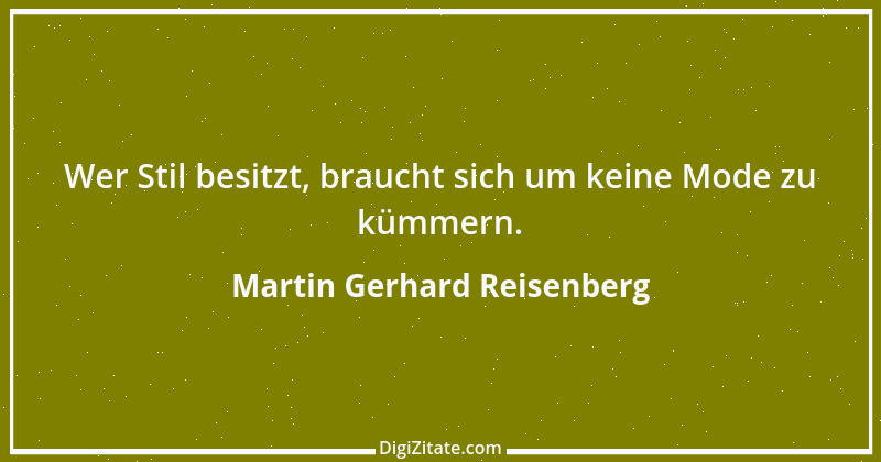 Zitat von Martin Gerhard Reisenberg 2319