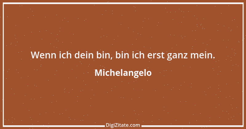 Zitat von Michelangelo 33