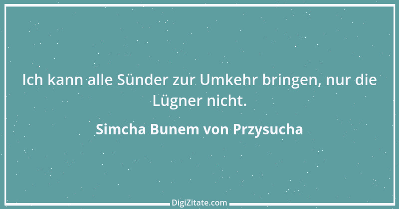 Zitat von Simcha Bunem von Przysucha 3