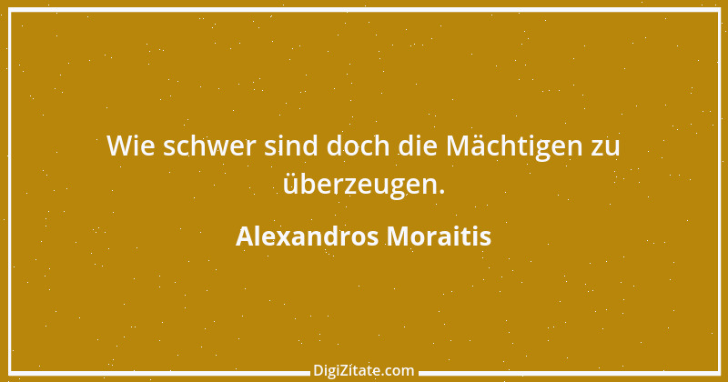 Zitat von Alexandros Moraitis 1