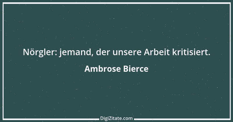 Zitat von Ambrose Bierce 235