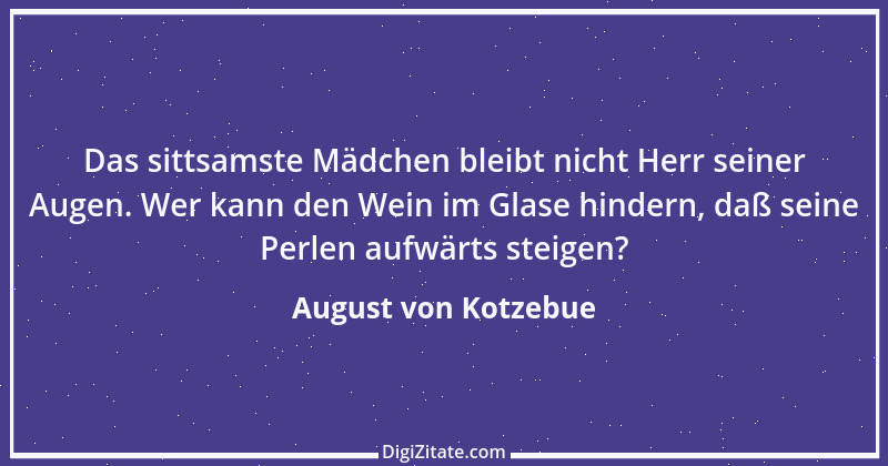 Zitat von August von Kotzebue 61