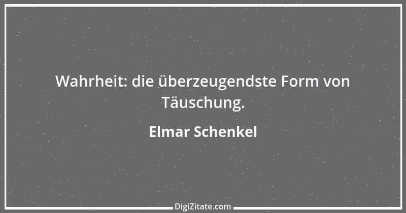 Zitat von Elmar Schenkel 218