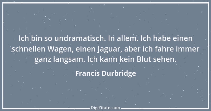 Zitat von Francis Durbridge 2