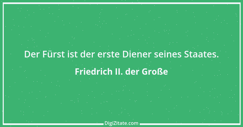 Zitat von Friedrich II. der Große 157