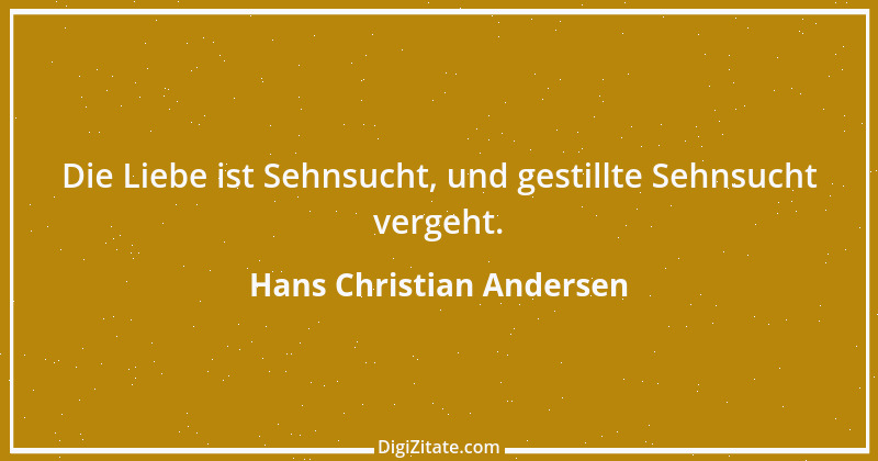 Zitat von Hans Christian Andersen 25