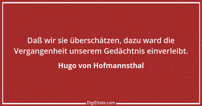 Zitat von Hugo von Hofmannsthal 144