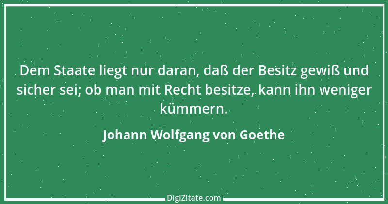 Zitat von Johann Wolfgang von Goethe 2005