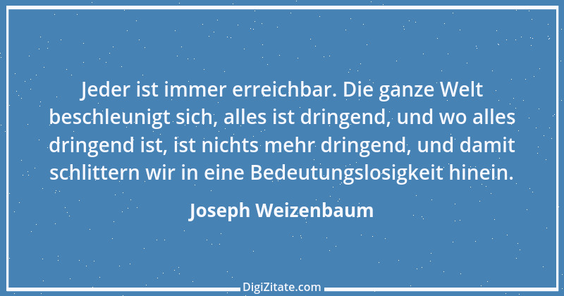 Zitat von Joseph Weizenbaum 6