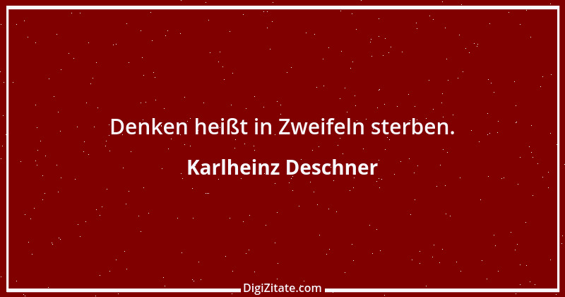 Zitat von Karlheinz Deschner 20