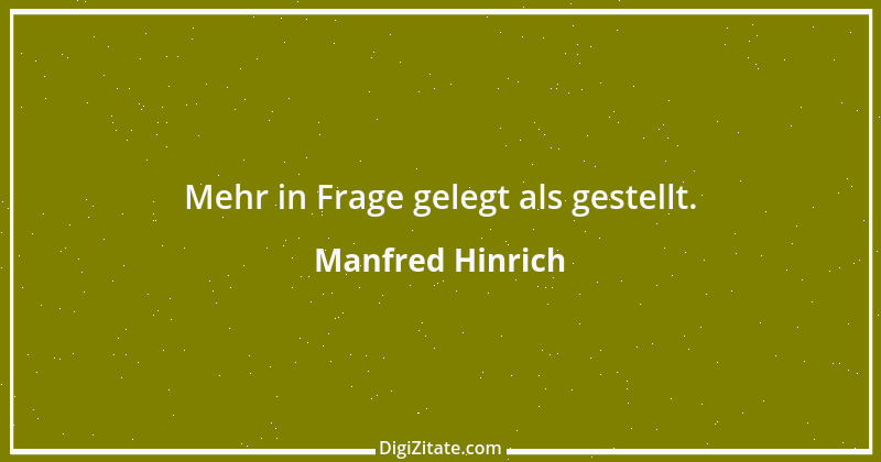 Zitat von Manfred Hinrich 179