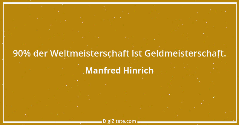 Zitat von Manfred Hinrich 2179